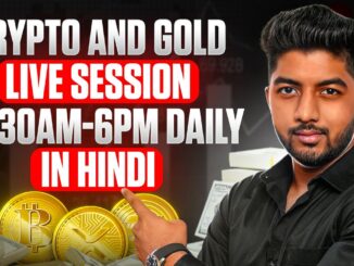 28 May | Live Market Analysis for Gold and Crypto | Hindi