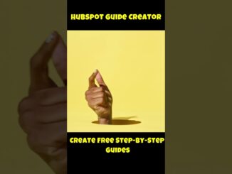 HubSpot AI Guide Creator: Create free guides for customers and colleagues  #aitoolsforbusiness