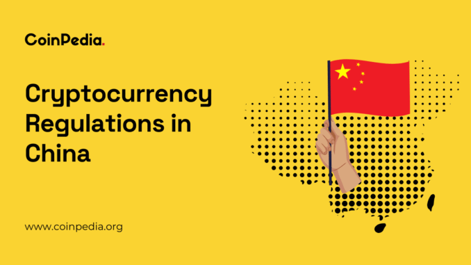 Cryptocurrency Regulations China