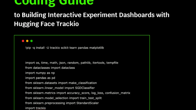A Comprehensive Coding Guide to Building Interactive Experiment Dashboards with Hugging Face Trackio