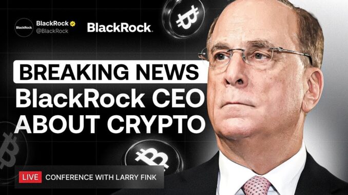 BlackRock CEO Larry Fink Breaks Silence on Bitcoin! | Trump ready to impose new sanctions on Russia